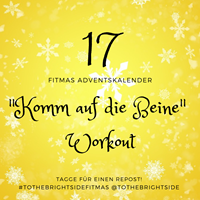 Fitmas #17 - Komm auf die Beine